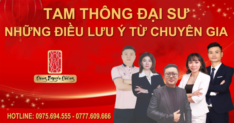 Phương pháp Tam Thông Đại Sư và những điều cần lưu ý