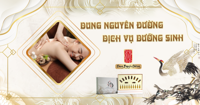 Dịch vụ dưỡng sinh Dung Nguyên Đường