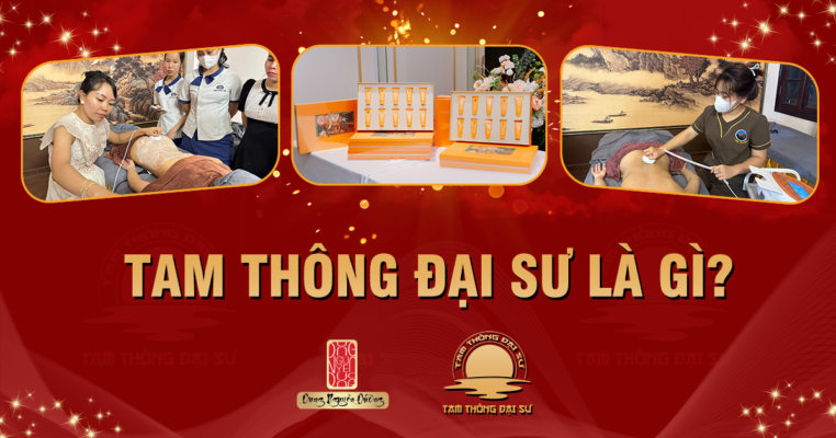 Tìm hiểu tam thông đại sư là gi